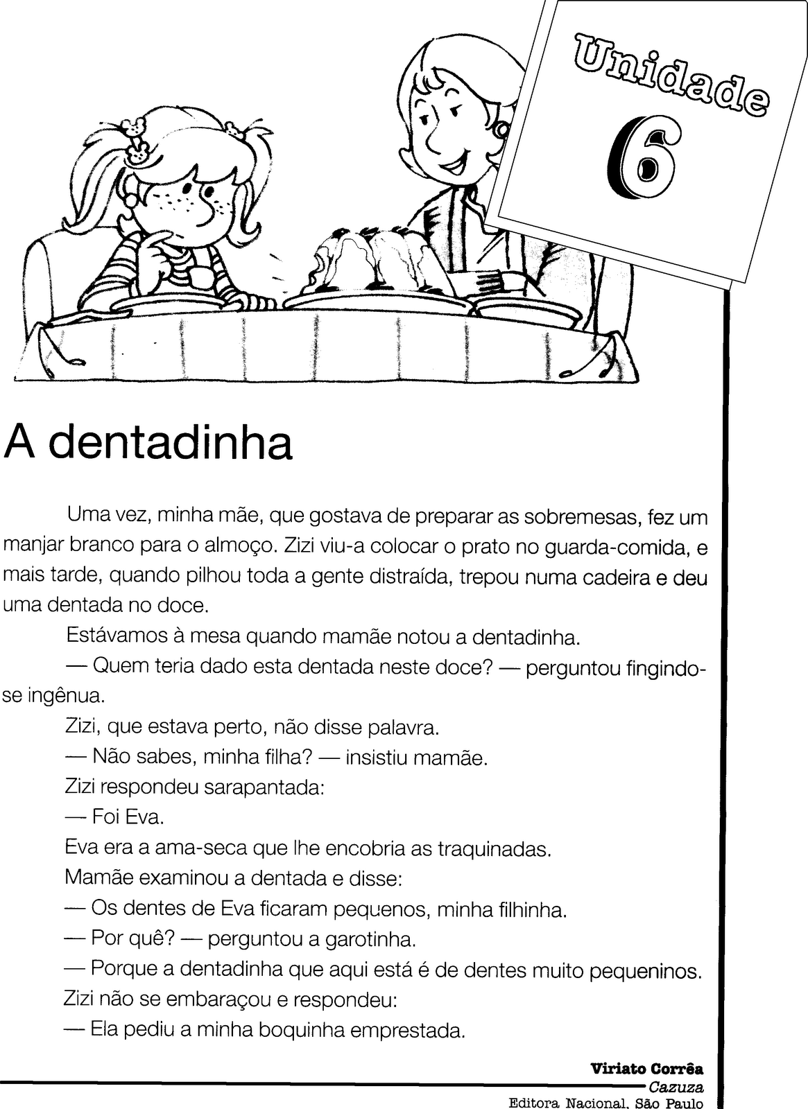 A Dentadinha A Dentadinha